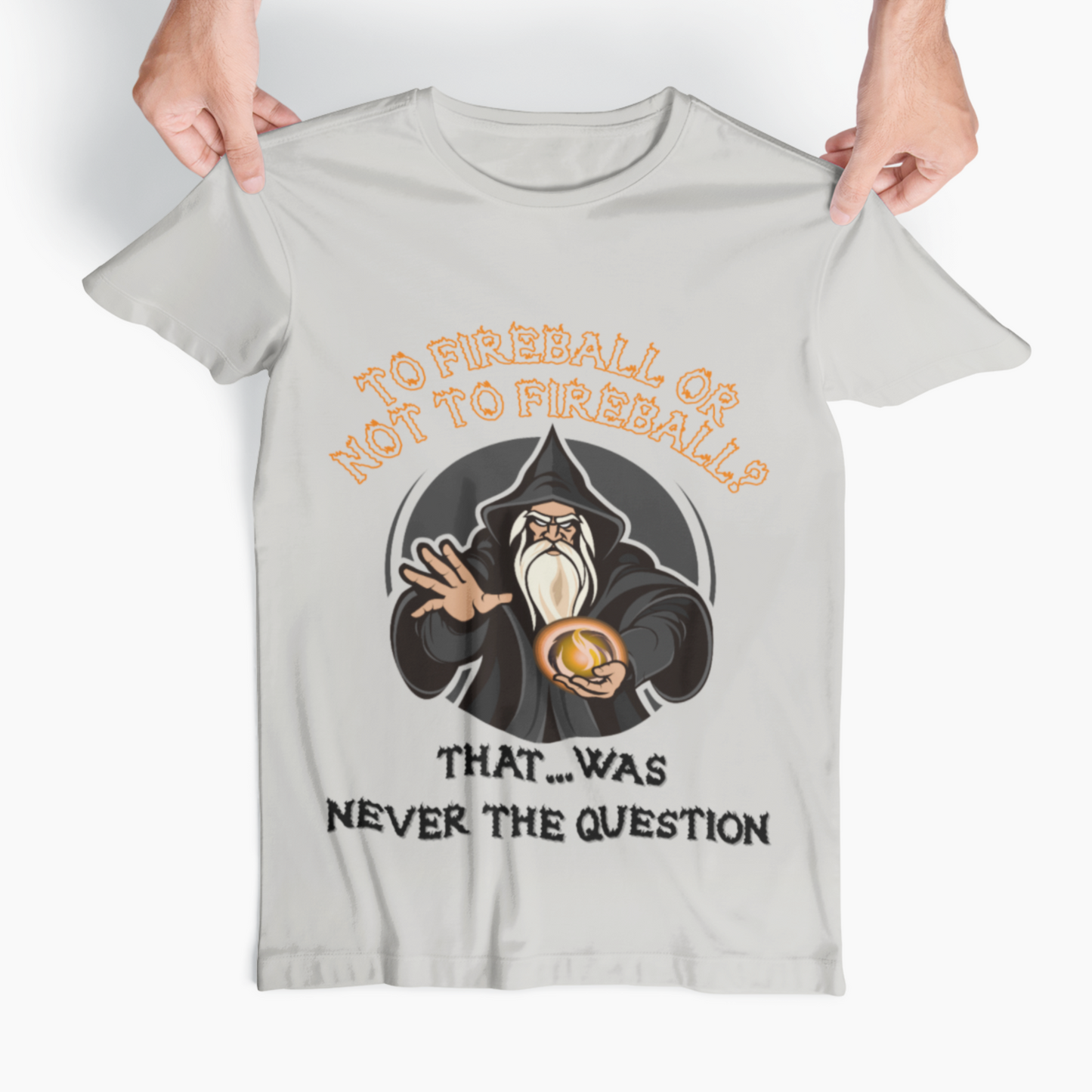 To Fireball Or Not To Fireball Unisex Tee