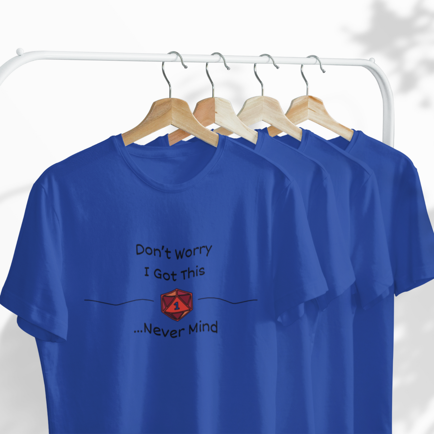 I Got This Never Mind Unisex Tee