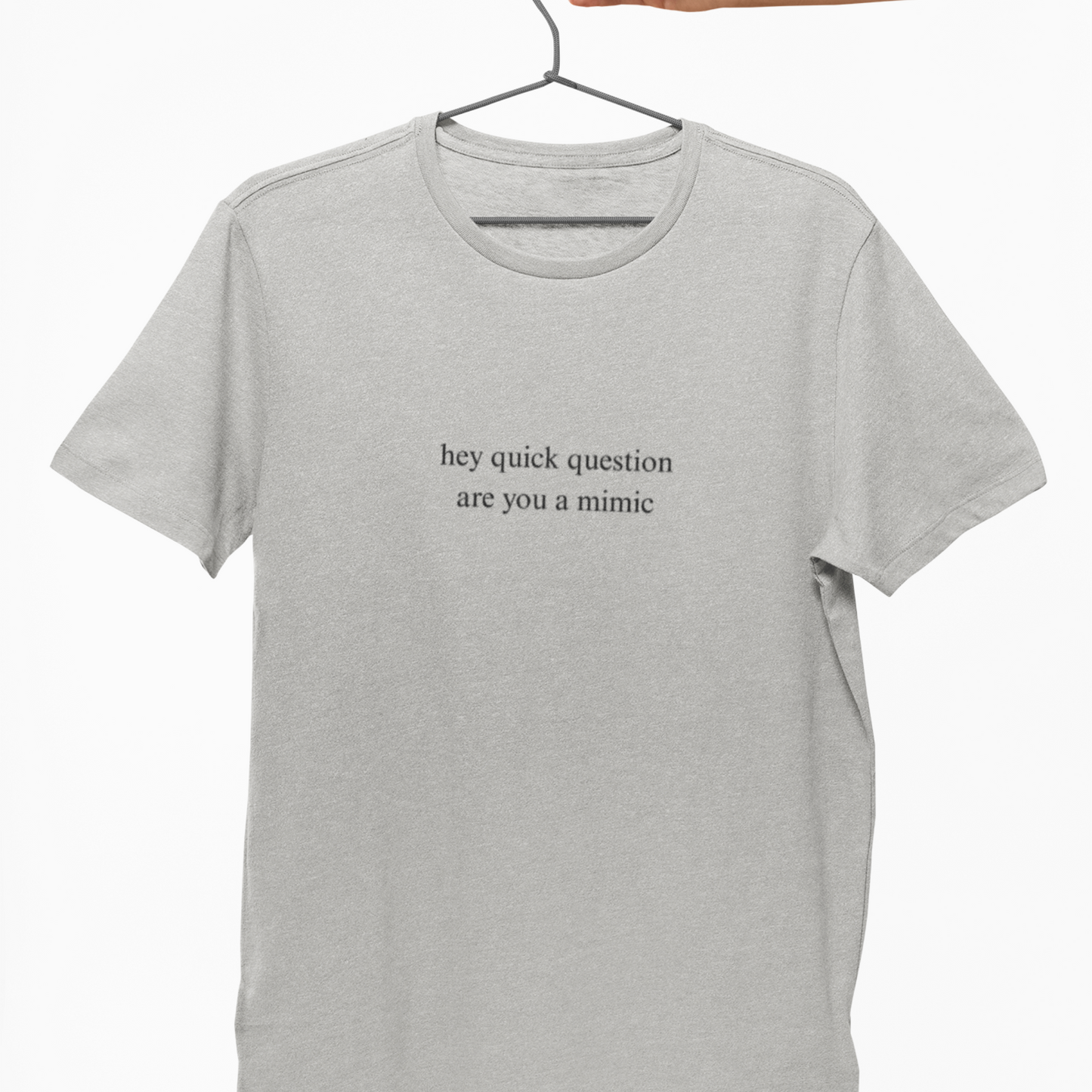 Hey Quick Question Mimic Unisex Tee