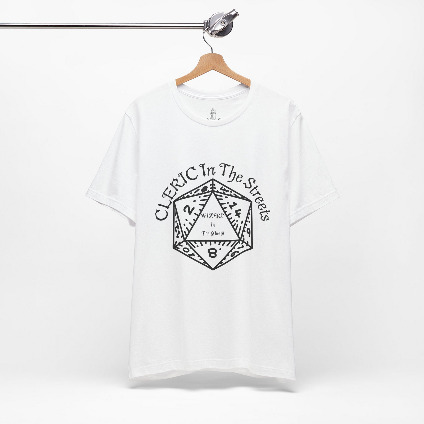 Cleric In The Streets, Wizard In The Sheets Unisex Tee