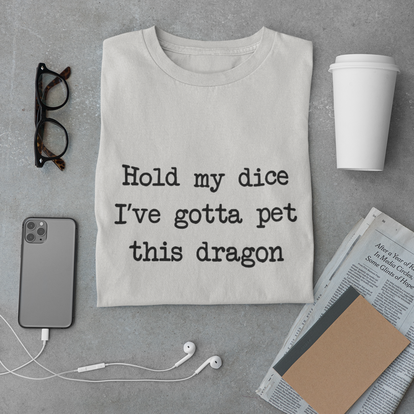 Hold My Dice, I’ve Gotta Pet This Dragon Unisex Tee