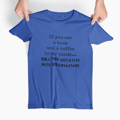 Have Book And Coffee Roll For Initiative Unisex Tee