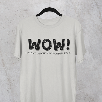 NPCs Can Read? Unisex Tee