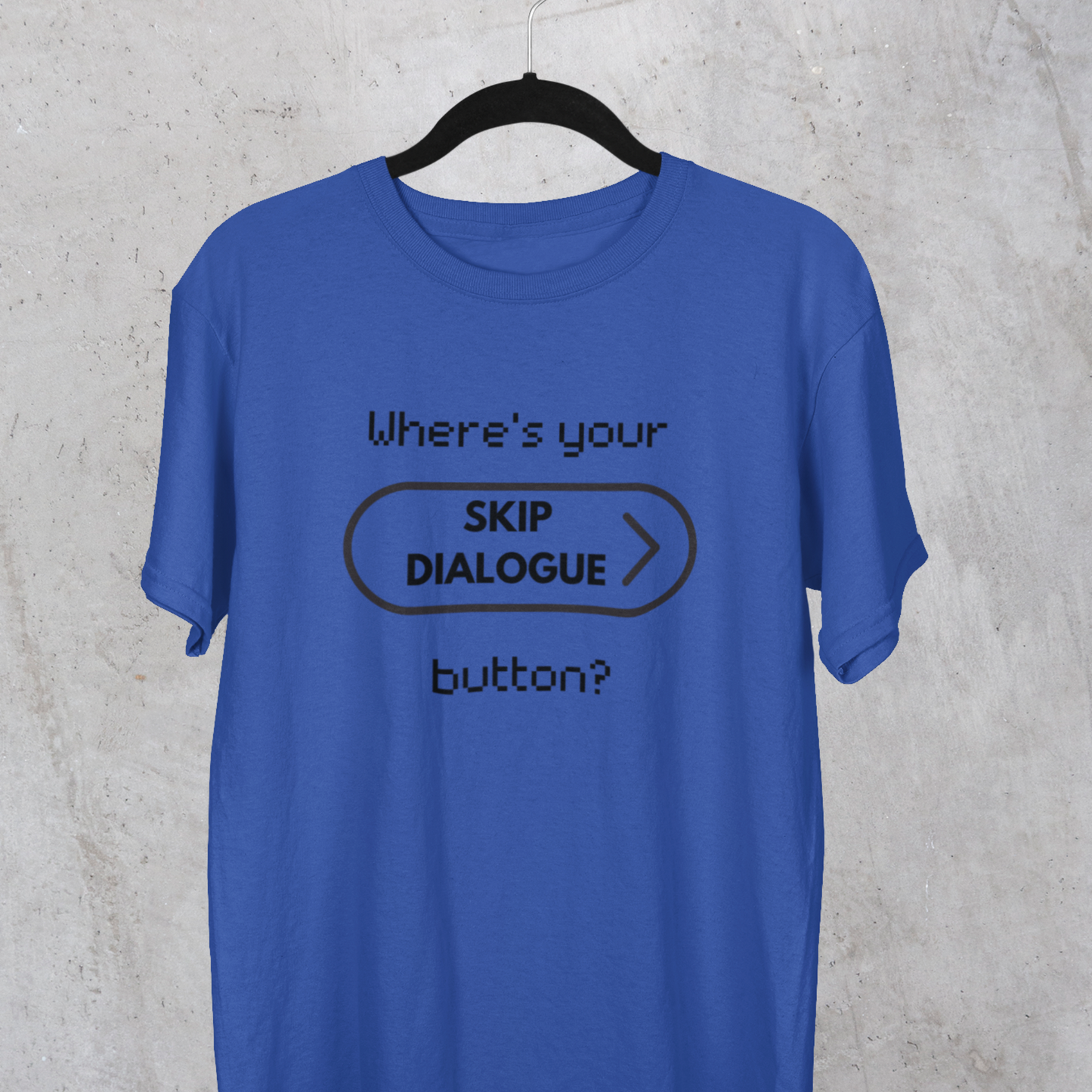 Skip Dialogue Button Unisex Tee