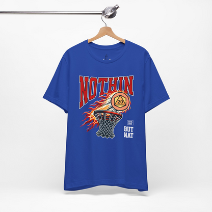 Nothin But Nat Unisex Tee