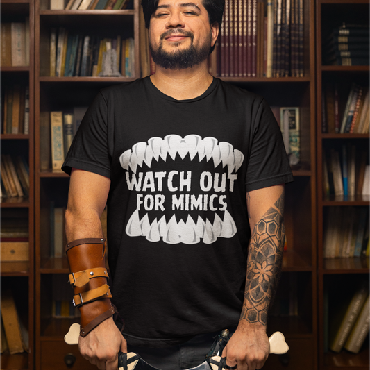 Watch Out for Mimics Unisex Tee
