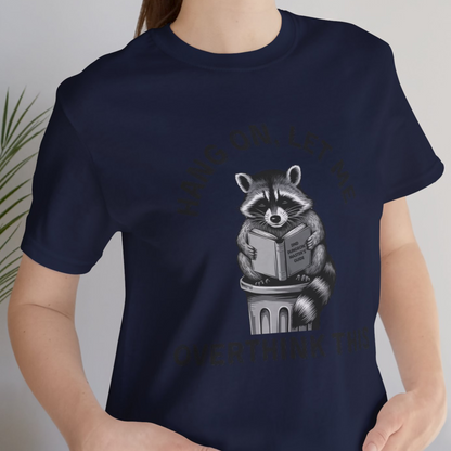 Let Me Overthink This DM Guide Unisex Tee