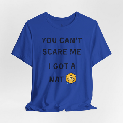 I Got A Nat 20 Unisex Tee