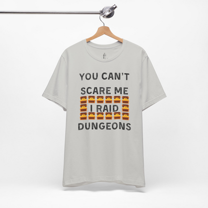 I Raid Dungeons Unisex Tee