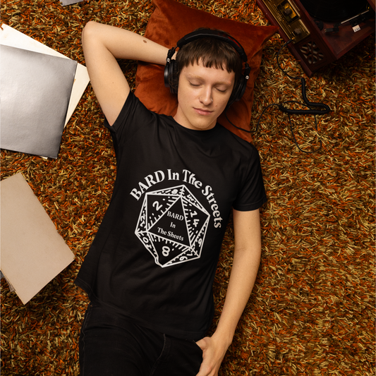 Bard In The Streets, Bard In The Sheets Unisex Tee