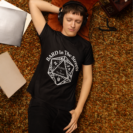 Bard In The Streets, Cleric In The Sheets Unisex Tee