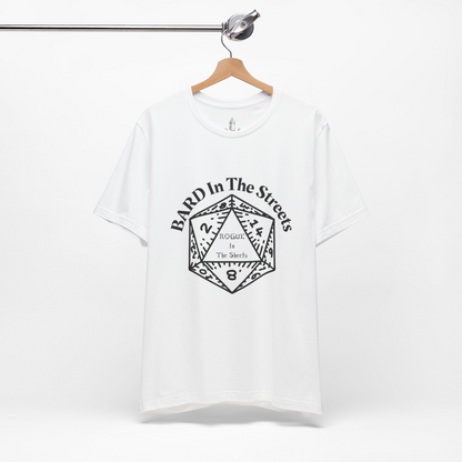 Bard In The Streets, Rogue In The Sheets Unisex Tee