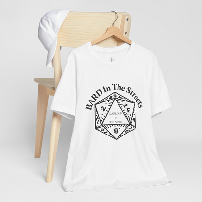 Bard In The Streets, Warlock In The Sheets Unisex Tee