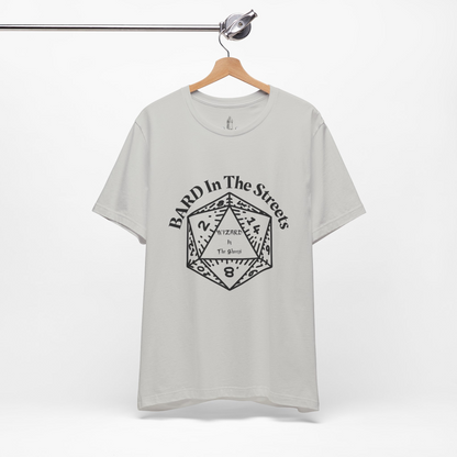 Bard In The Streets, Wizard In The Sheets Unisex Tee