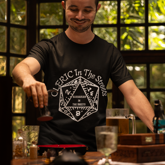 Cleric In The Streets, Barbarian In The Sheets Unisex Tee