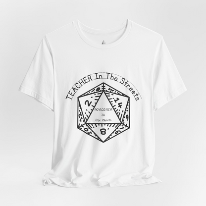 Teacher In The Streets, Sorcerer In The Sheets Unisex Tee