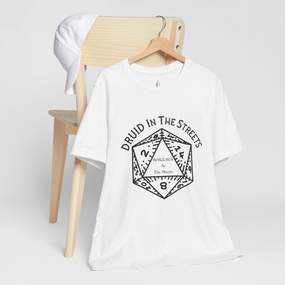 Druid In The Streets, Sorcerer In The Sheets Unisex Tee