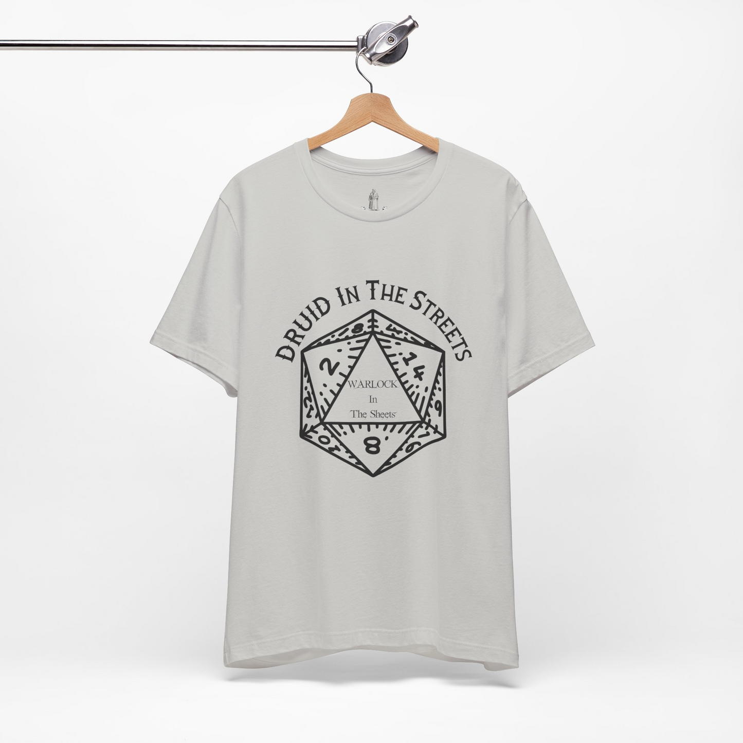 Druid In The Streets, Warlock In The Sheets Unisex Tee