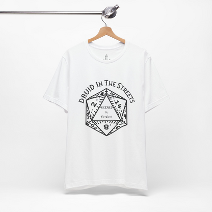 Druid In The Streets, Wizard In The Sheets Unisex Tee