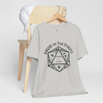 Druid In The Streets, Wizard In The Sheets Unisex Tee