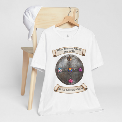 Attack One Of Us We All Roll For Initiative Unisex Tee