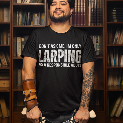 Don't Ask Me Unisex Tee