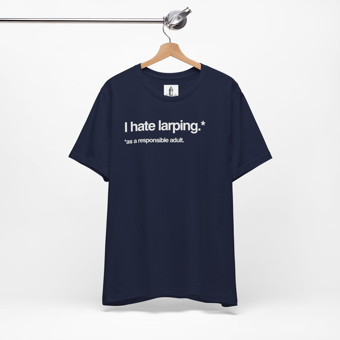 I Hate Larping* Unisex Tee