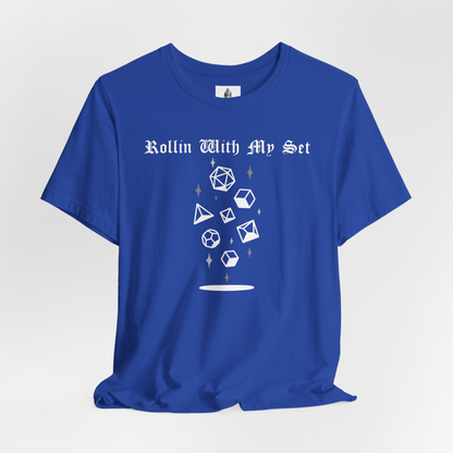 Rollin With My Set (No Sleeve Design) Unisex Tee