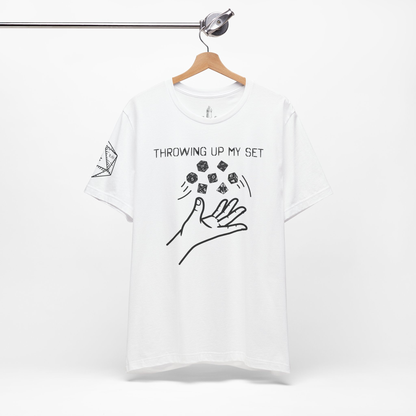 Throwing Up My Set (Right Sleeve Design Only) Unisex Tee