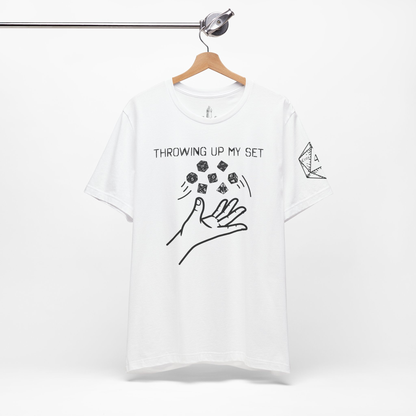 Throwing Up My Set (Left Sleeve Design Only) Unisex Tee