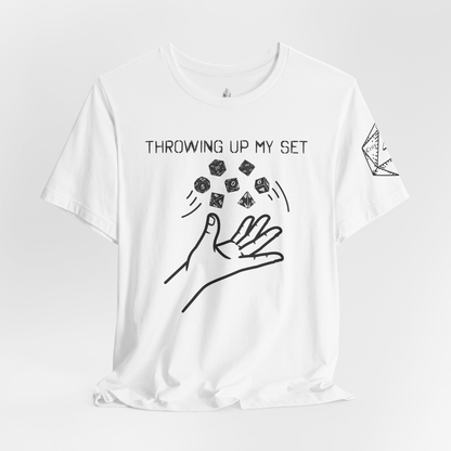 Throwing Up My Set (Left Sleeve Design Only) Unisex Tee