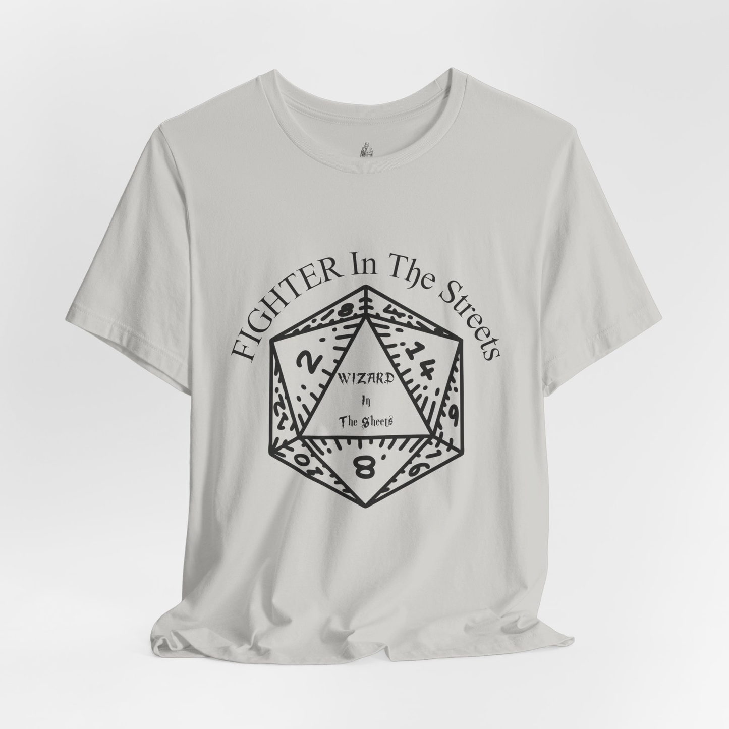 Fighter In The Streets, Wizard In The Sheets Unisex Tee