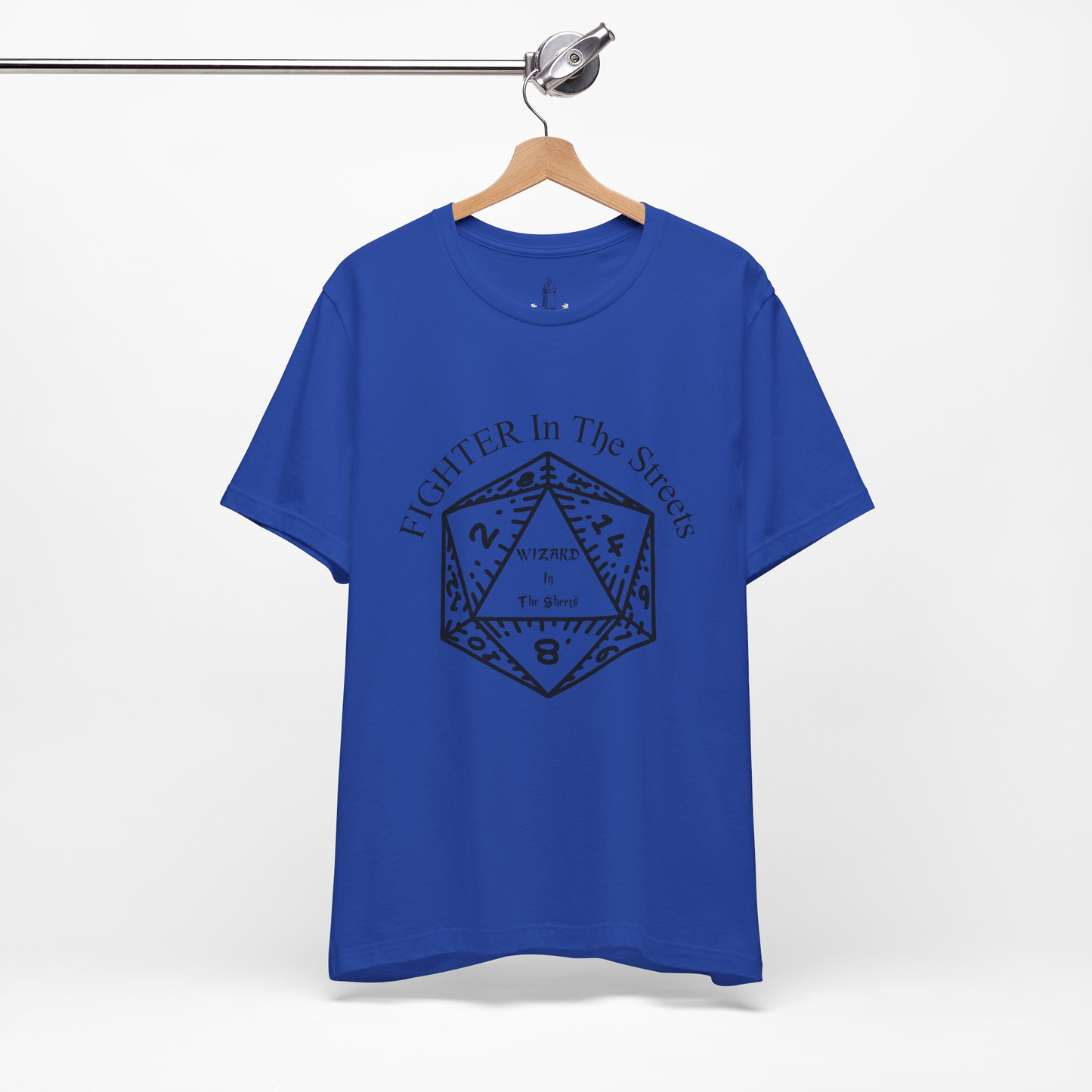 Fighter In The Streets, Wizard In The Sheets Unisex Tee