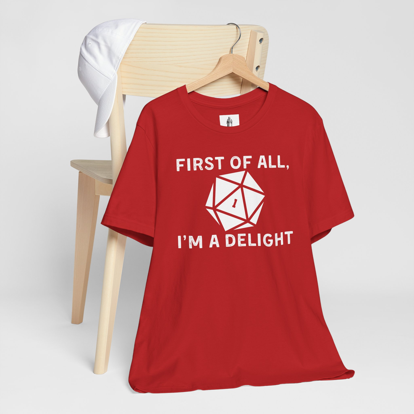 First Of All, I'm A Delight Unisex Tee